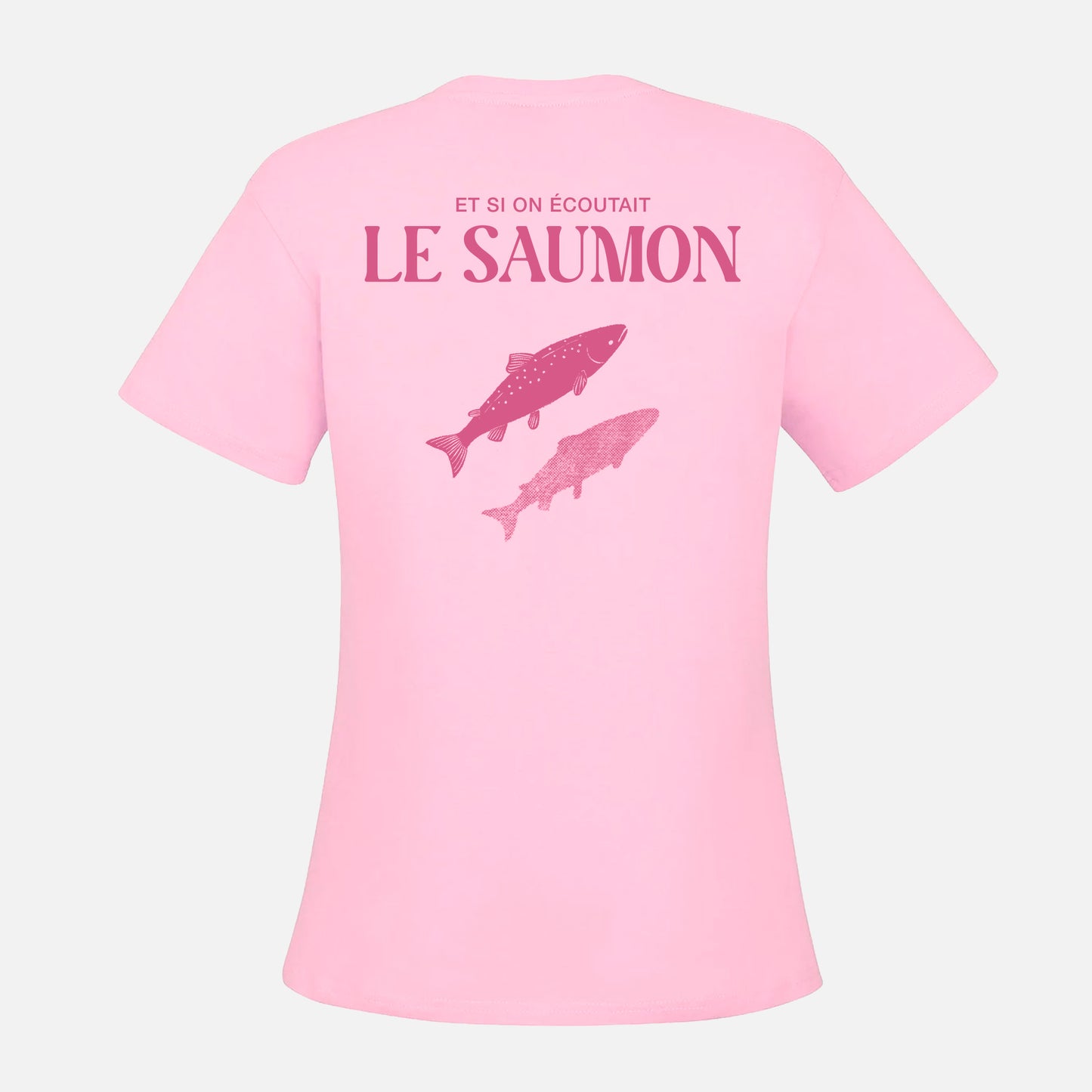 Le T-Shirt Femme Et Si On Écoutait Le Saumon