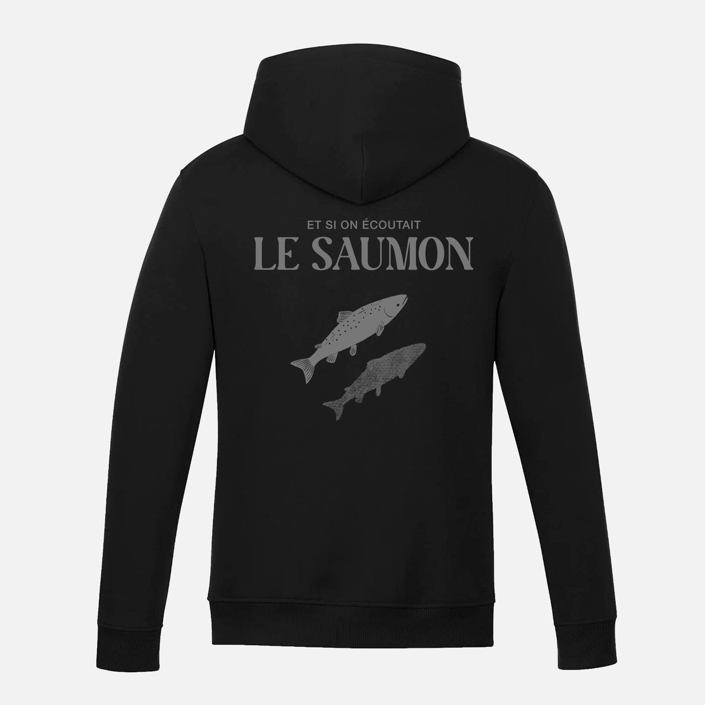 Le Hoodie Et Si On Écoutait Le Saumon