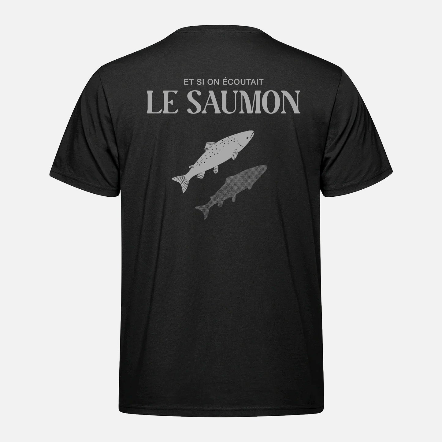 Le T-Shirt Unisexe Et Si On Écoutait Le Saumon